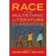Race in the Multiethnic Literature Classroom