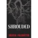 Shrouded