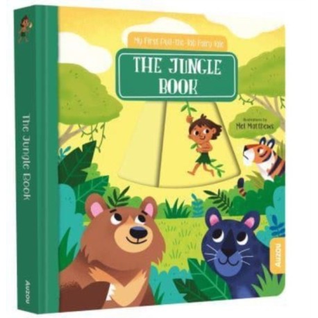 The Jungle Book: My First Pull-the-Tab Fairy Tale