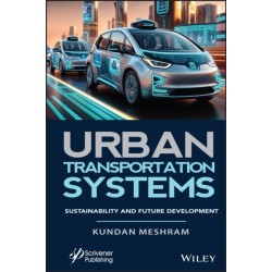 Urban Transportation Systems: Sustainability and Future Development