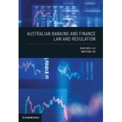 Australian Banking and Finance Law and Regulation