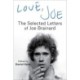Love, Joe: The Selected Letters of Joe Brainard