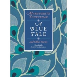 A Blue Tale and Other Stories