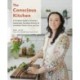 The Conscious Kitchen: A Beginner's Guide to Creating a Sustainable, No-Waste Kitchen for a Healthier Home and Planet
