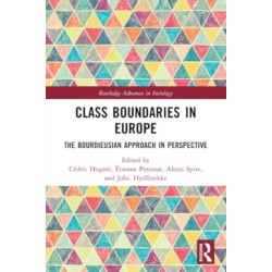 Class Boundaries in Europe: The Bourdieusian Approach in Perspective