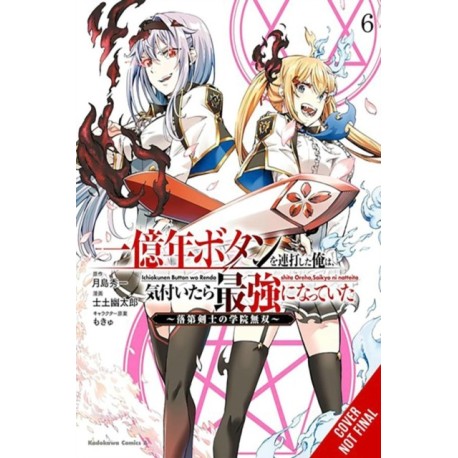 I Kept Pressing the 100-Million-Year Button and Came Out on Top, Vol. 6 (manga)