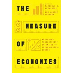 The Measure of Economies: Measuring Productivity in an Age of Technological Change