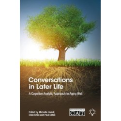 Conversations in Later Life: A Cognitive Analytic Approach to Aging Well
