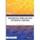 Mathematical Modelling with Differential Equations
