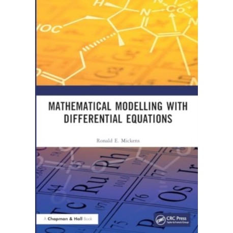 Mathematical Modelling with Differential Equations
