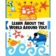 Sticker Fun: Learn About the World Around You!
