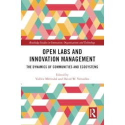 Open Labs and Innovation Management: The Dynamics of Communities and Ecosystems