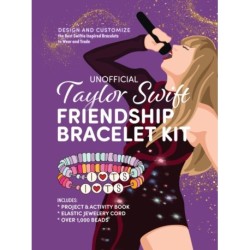 Unofficial Taylor Swift Friendship Bracelet Kit: Design and Customize the Best Swiftie Inspired Bracelets to Wear and Trade – Includes: Over 1,000 Beads, Project & Activity Book, Elastic Jewelry Cord
