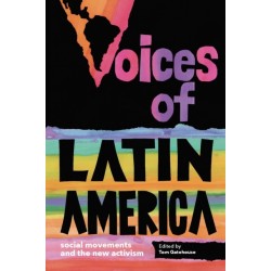 Voices of Latin America: Social movements and the new activism