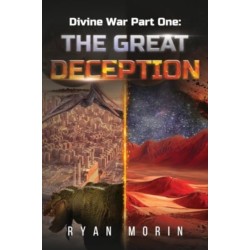 Divine War Part One: The Great Deception