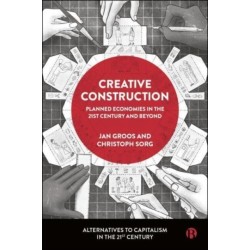Creative Construction: Democratic Planning in the 21st Century and Beyond