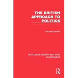 The British Approach to Politics