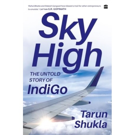Sky High: The Indigo Story