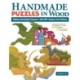 Handmade Puzzles in Wood: Making Interlocking Treasures-with 200+ Ready-to-Use Patterns
