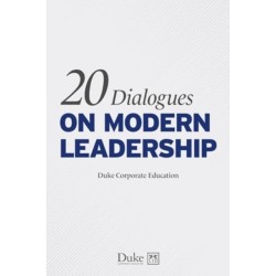 20 Dialogues on modern leadership: 20 Dialogues on modern leadership