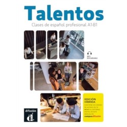 Talentos - Clases de espanol profesional A1-B1 - Edicion hibrida + MP3 descargable