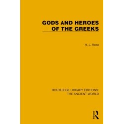 Gods and Heroes of the Greeks
