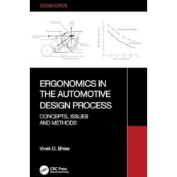 Ergonomics in the Automotive Design Process: Concepts, Issues and Methods