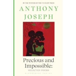 Precious & Impossible: Selected Poems