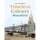 Timeless Colours: Waterford