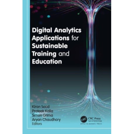 Digital Analytics Applications for Sustainable Training and Education