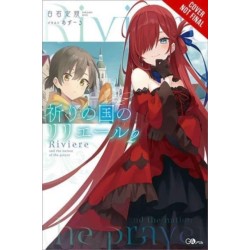 Riviere and the Land of Prayer, Vol. 2 (light novel)
