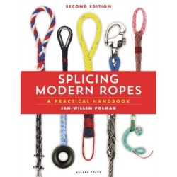 Splicing Modern Ropes 2nd edition: A Practical Handbook