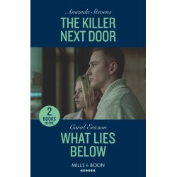 The Killer Next Door / What Lies Below: The Killer Next Door / What Lies Below (A Discovery Bay Novel)