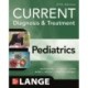 CURRENT Diagnosis & Treatment Pediatrics