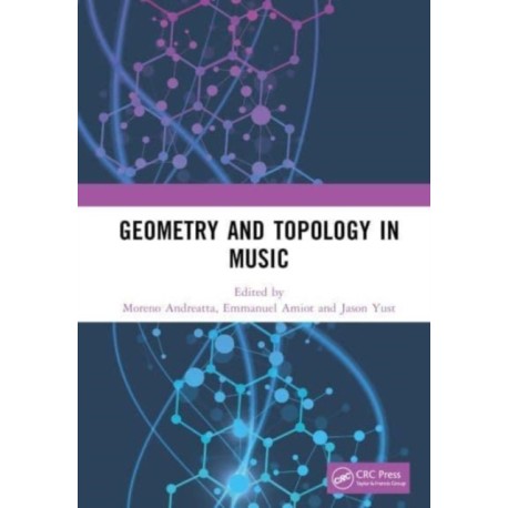Geometry and Topology in Music