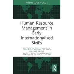 Human Resource Management in Early Internationalised SMEs