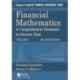 Financial Mathematics: A Comprehensive Treatment in Discrete Time