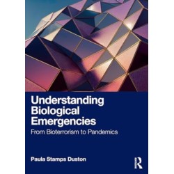Understanding Biological Emergencies: From Bioterrorism to Pandemics