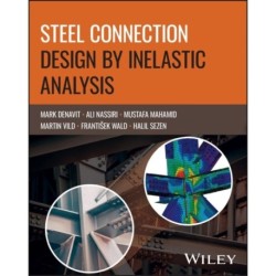 Steel Connection Design by Inelastic Analysis