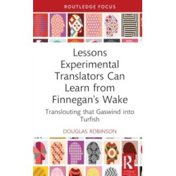 Lessons Experimental Translators Can Learn from Finnegans Wake: Translouting that Gaswind into Turfish