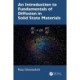 An Introduction to Fundamentals of Diffusion in Solid State Materials