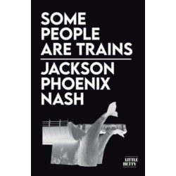 Some People Are Trains