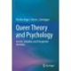 Queer Theory and Psychology: Gender, Sexuality, and Transgender Identities