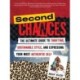 Second Chances: The Ultimate Guide to Thrifting, Sustainable Style, and Expressing Your Most Authentic Self