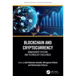 Blockchain and Cryptocurrency: Management Systems and Technology Challenges