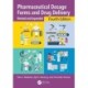 Pharmaceutical Dosage Forms and Drug Delivery: Revised and Expanded