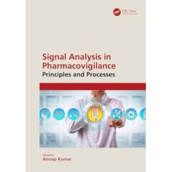 Signal Analysis in Pharmacovigilance: Principles and Processes