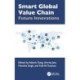 Smart Global Value Chain: Future Innovations