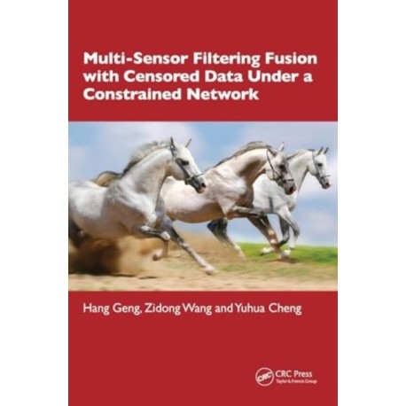Multi-Sensor Filtering Fusion with Censored Data Under a Constrained Network Environment