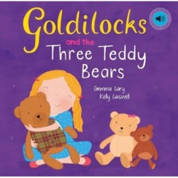 Goldilocks and the Three Teddy Bears